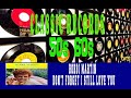 BOBBI MARTIN - DON'T FORGET I STILL LOVE YOU