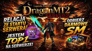 Miniaturka - DragonMT2 - Relacja Ze Startu Serwera! Zdobyłem TOP1! ODBIERZ SM!