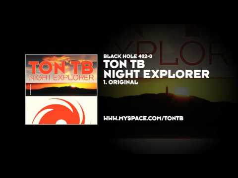 Ton TB - Night Explorer
