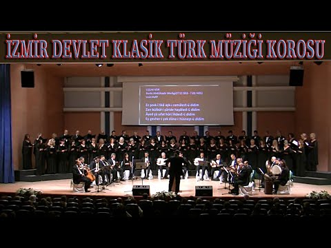 İZMİR DEVLET KOROSU - UŞŞÂK   KÂR