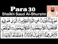 Para 30 Full Sheikh Saud Al Shuraim With Arabic Text HD Para 30 Saud Al Shuraim