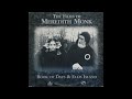 Meredith Monk - Fields/Clouds (instrumental)