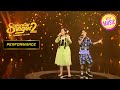 Chaitanya और Aruna की 'Bulleya' Act के बाद झूम उठा Stage | Superstar Singer Season 2 | Per