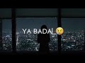 CHADAR BADALTI REHTI HAI STATUS CRYSTAL STATUS