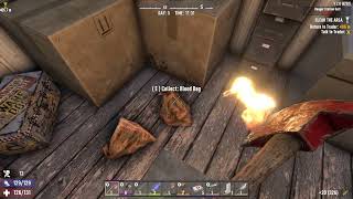 7 Days to Die. Storm Riders. Pt.15. Not as bad as i thought it was..