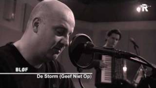 Live Uit Lloyd - BLØF - De Storm (Geef Niet Op)