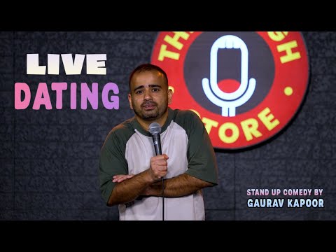 LIVE DATING | Gaurav Kapoor | Stand Up Comedy | Audience Interaction