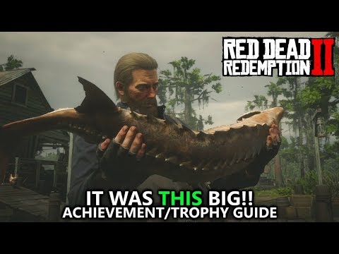 Red Dead Redemption 2 - It was THIS Big! Achievement/Trophy Guide - HUGE FISH