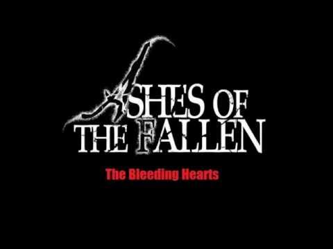 Ashes of the Fallen - The Bleeding Hearts