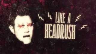 Zebrahead - Headrush - Official Lyric Video