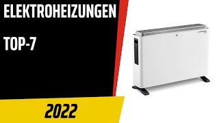 TOP-7. Die besten Elektroheizungen (Radiatoren, Konvektor, Infrarot). Test & Vergleich 2022