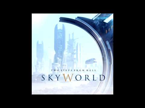 Two Steps From Hell - All Is Hell That Ends Well (SkyWorld)