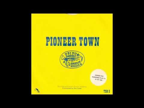 HELEN AND THE HORNS - Pioneer Town (Thin Sliced-1984)