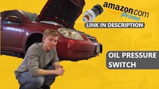 Chevy Cobalt Oil Light Pressure Switch Install Replace 2.2L