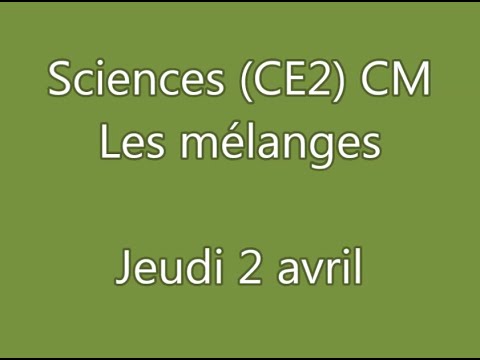 Sciences CM - Les mélanges