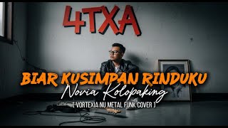 Download lagu Biar Kusimpan Rinduku  – Novia Kolopaking  | Vortexia Nu Metal Funk Cover [ Special Request ] mp3