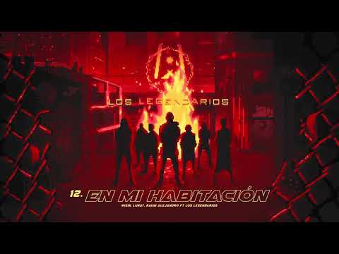 Wisin, Lunay, Rauw Alejandro, ft. Los Legendarios - "En Mi Habitacion" (Audio Oficial)