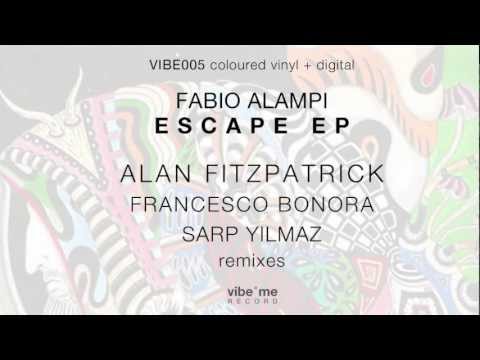 VIBE005 fabio alampi - escape (sarp yilmaz 12" remix)