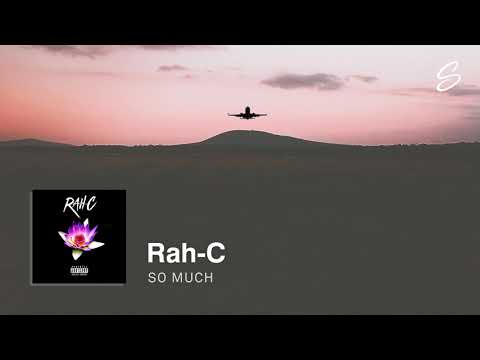 Rah-C - So Much