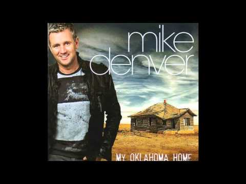Mike Denver   My Oklahoma Home