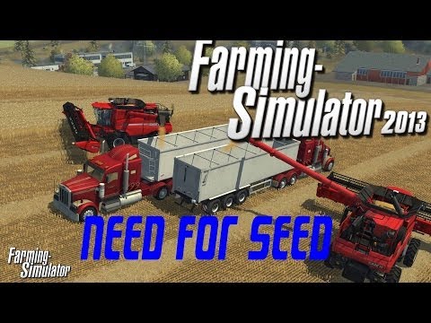 Farm Simulator 2013 || Need for Seed
