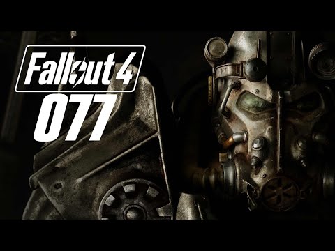 Let's Play Fallout 4 [German] #077 - So ähnlich wie Fort Knox