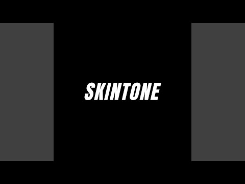 SKINTONE