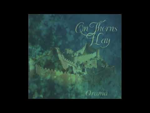 On Thorns I Lay - The Blue Dream