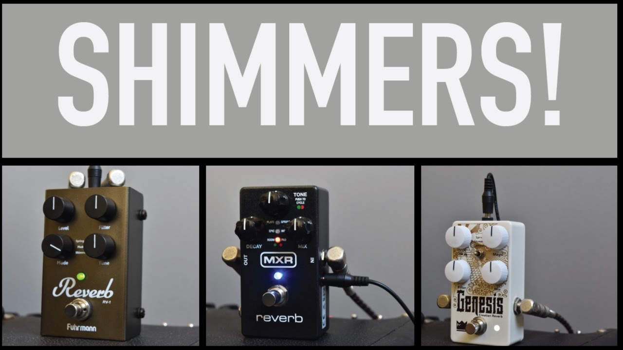 Review #8: Comparando Shimmers - Fuhrmann RV-1 Reverb; King Pedals Genesis; MXR Reverb M300