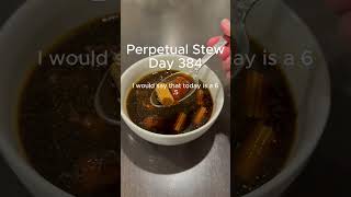 Day 384 Perpetual Stew