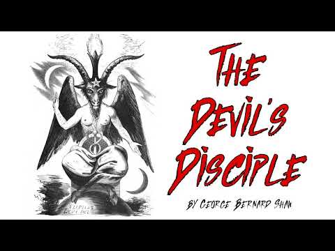 THE DEVIL'S DESCIPLE by George Bernard Shaw ~ Full Audiobook ~