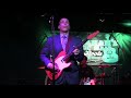 ''SLOW BLUES INTRO / LOVE MY BABY'' - JOE MOSS BAND @ Callahan's,  Jan 2019