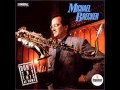 Michael Brecker - Itsbynne Reel - Don't Try This At Home (1988)