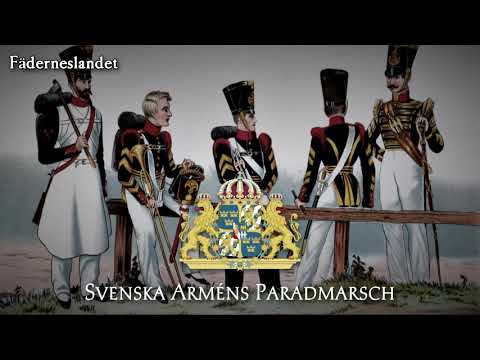 Kingdom of Sweden Military March - "Svenska Arméns Paradmarsch"