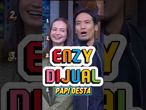 Enzy Dijual Papi Desta Pasti Kocak! #enzystoria #desta #tonightshow #shortsviral #fypシ゚viral