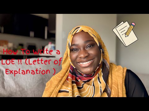 How To Write A Letter Of Explanation For A Visa Application (with Sample Loe)