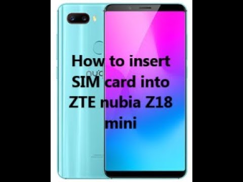 How to insert SIM card into ZTE nubia Z18 mini