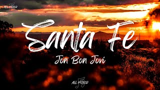 Jon Bon Jovi Santa Fe...