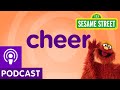 Sesame Street Cheer Word On The Street Podcast