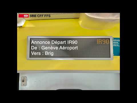 Annonce Départ IR90 depuis Genève Aéroport vers Brig (SBB CFF FFS)