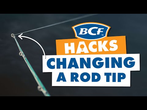 Replace a Fishing Rod Tip - BCF How To