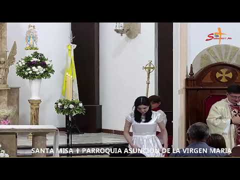 SANTA MISA - MARTES 7 de Abril 2026  - PARROQUIA ASUNCIÓN DE LA VIRGEN MARÍA