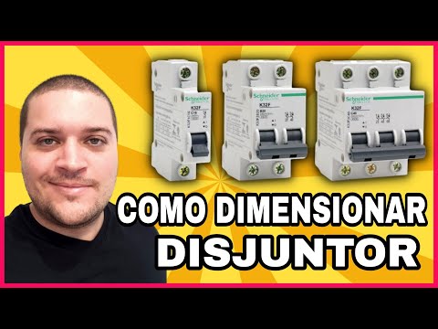 COMO DIMENSIONAR DISJUNTOR DE FORMA SIMPLES E RÁPIDA