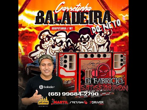 💿 CARRETINHA BALADEIRA DO NETTO - DJ FABRÍCIO SATISFACTION 065 996842790