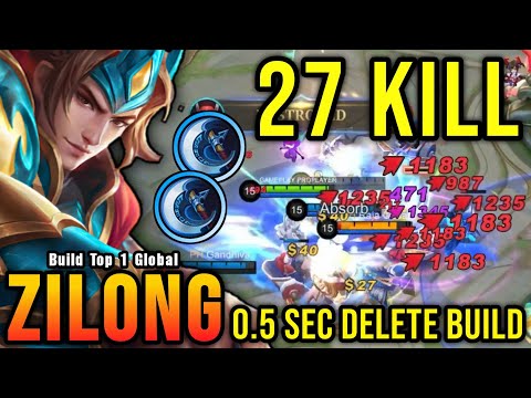 27 Kills!! 0.5 Sec Delete Zilong Build (PLEASE TRY) - Build Top 1 Global Zilong ~ MLBB