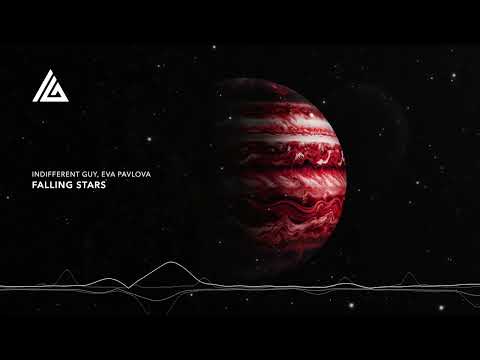 Indifferent Guy, Eva Pavlova - Falling Stars