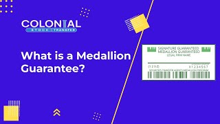 What is a Medallion Guarantee