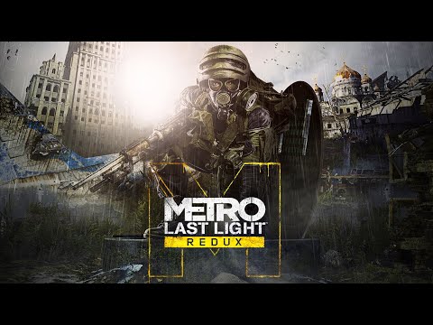 Crossing Over | METRO: LAST LIGHT REDUX – Walkthrough Gameplay – Part 15