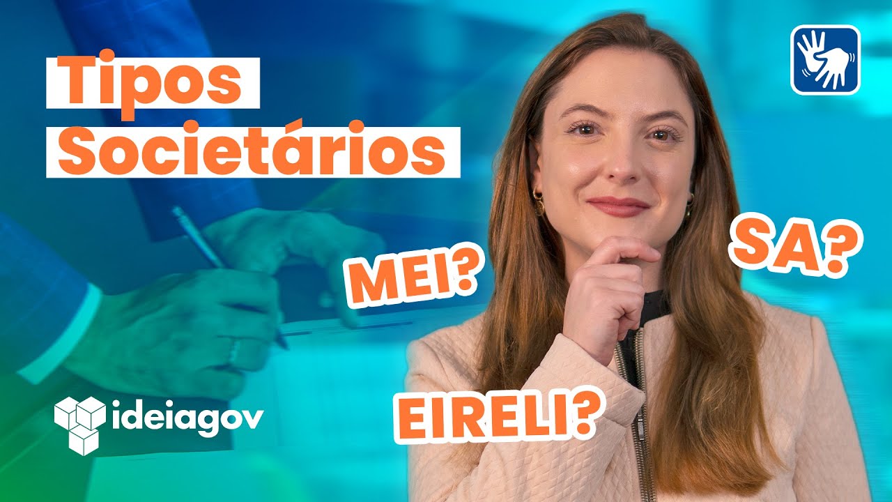 Quais são os TIPOS SOCIETÁRIOS e qual o MELHOR para sua empresa?