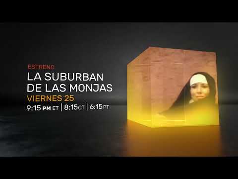La suburban de las monjas 30s Viernes 25 de noviembre - Cinelatino USA | Cinelatino